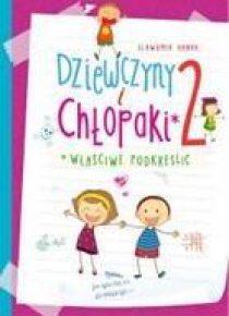 Dziewczyny i chłopaki właściwe podkreślić 2