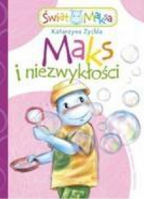 Maks i niezwykłości