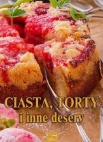 Ciasta, torty i inne desery