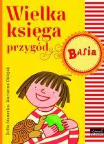 Basia. Wielka księga przygód
