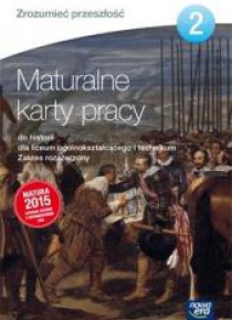 Historia LO 2 Zrozumieć przeszłość Karty Pracy ZR
