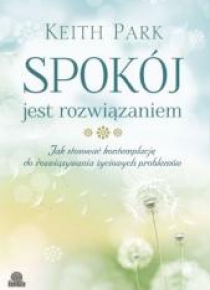 Spokój jest rozwiązaniem