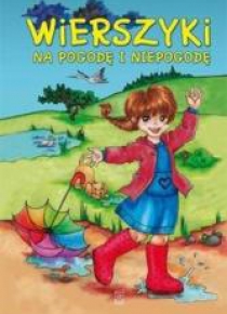 Wierszyki na pogodę i niepogodę