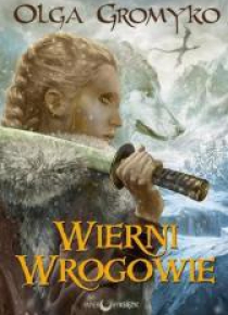 Wierni wrogowie