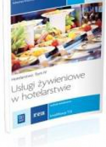 Usługi żywieniowe w hotel. Hotelarstwo T.4 REA