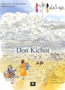 Bajki baletowe. Don Kichot