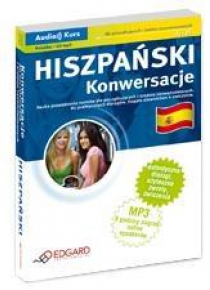 Hiszpański - Konwersacje. Wydanie II + CD
