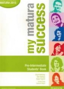 My Matura Success Pre-Intermediate SB PEARSON