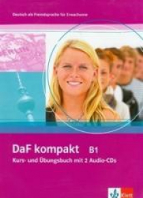 DaF kompakt B1 Kurs- und Ubungsbuch mit 2 CDs