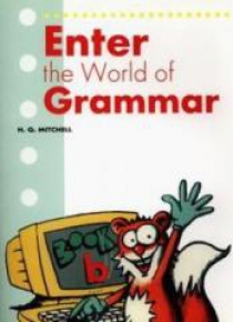 Enter the World of Grammar B SB