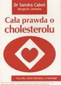 Cała prawda o cholesterolu