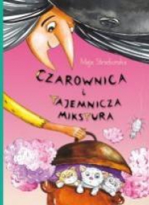 Czarownica i tajemnicza mikstura