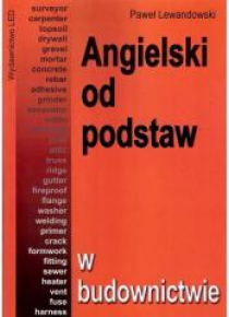 Angielski od podstaw - w budownictwie