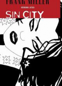 Sin City. Krwawa jatka