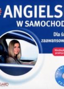 Angielski w samochodzie. Dla średnio zaawan. CD