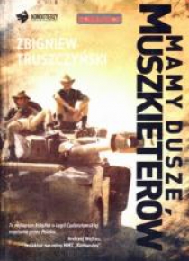 Mamy dusze muszkieterów