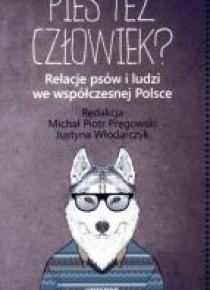 Pies też człowiek?