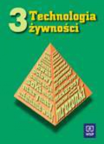 Technologia żywności cz.3 Jarczyk  WSiP