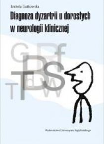Diagnoza dyzartrii u dorosłych