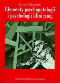 Elementy psychopatologii i psychologii klinicznej
