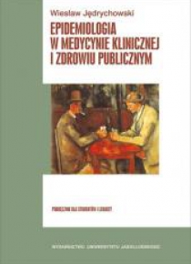 Epidemiologia w medycynie klinicznej i zdrowiu...