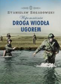 Droga wiodła ugorem. Wspomnienia w.2014