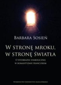 W stronę mroku, w stronę światła