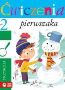 Ćwiczenia pierwszaka cz.2 Przyroda