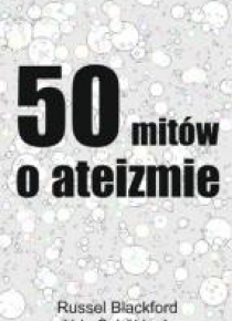 50 mitów o ateizmie