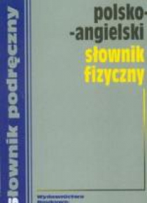 Polsko angielski słownik fizyczny