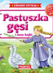 Bajki do poduszki- Pastuszka gęsi... +CD