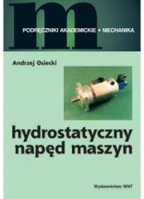 Hydrostatyczny napęd maszyn