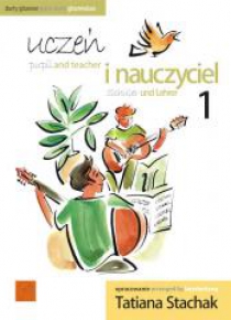 Uczeń i nauczyciel vol. 1 Duety gitarowe