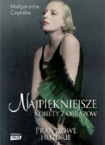 Najpiękniejsze. Kobiety z obrazów