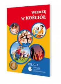 Katechizm SP 6 Wierzę w Kościół podr GAUDIUM