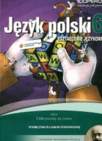 J.polski SP 6 Odkrywamy.. kszt. jęz. w.2014 OPERON