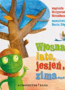 Wiosna, lato, jesień, zima