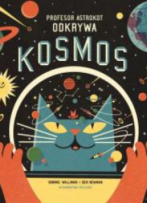 Profesor astrokot odkrywa kosmos