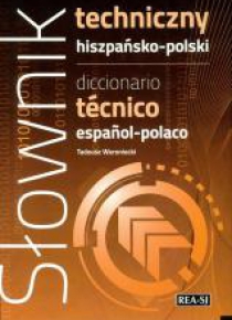 Słownik techniczny hiszpańsko-polski w.2014