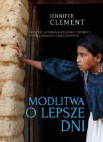 Modlitwa o lepszy dzień