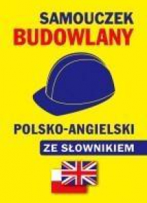 Samouczek budowlany pol-ang ze słownikiem br