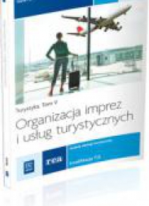 Organizacja imprez i usług turyst. cz.2 REA- WSiP