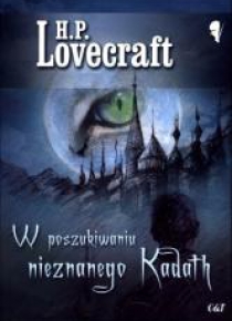 W poszukiwaniu nieznanego Kadath