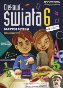 Matematyka SP 6/1 Ciekawi świata podr 2014 OPERON