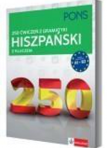 250 ćwiczeń z hiszpańskiego. Gramatyka PONS