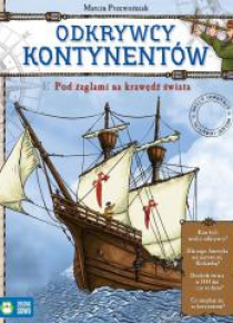 Odkrywcy kontynentów. Pod żaglami na krawędź... ZS