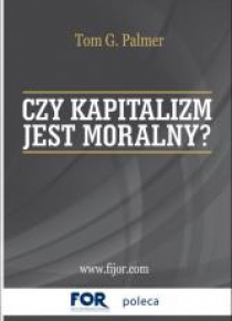 Czy kapitalizm jest moralny?
