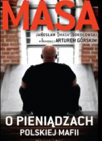 Masa o pieniądzach polskiej mafii