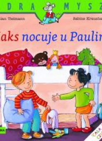 Mądra Mysz - Maks nocuje u Pauliny
