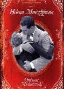 Ordynat Michorowski. Literatura Polskiego Romansu.